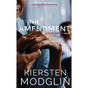 The Amendment -- Kiersten Modglin